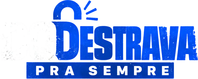 DQ Destrava Pra Sempre