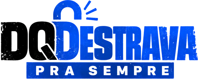 DQ Destrava Pra Sempre